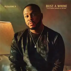 Instrumental: Pleasure P - Bust A Whine Ft. Amara La Negra